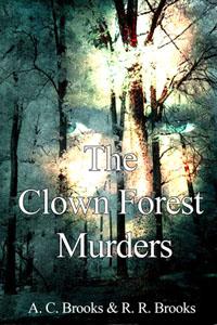The Clown Forest Murders Book